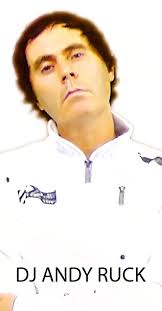 DJ ANDY RUCK