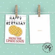 The show is set in the 1980s and pays homage to many films and directors of that era such as steven spielberg, john carpenter, stephen. Printable Stranger Things Birthday Card The Upside Down Stranger Things Birthday Cards Cards