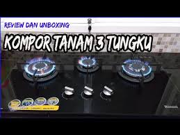 Kompor gas rinnai dengan panggangan. Kompor Tanam 3 Tungku Rinnai Rb 713 N Gb Unboxing Youtube