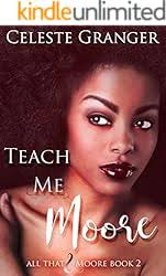 I Am Moore (All That & Moore Book 1)
