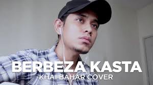 List download lagu mp3 luluh khai bahar (5:35 min), last update apr 2021. Khai Bahar Berbeza Kasta Thomas Cover Chords Chordify