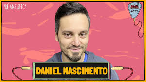 DANIEL NASCIMENTO (@ciabarbixas)