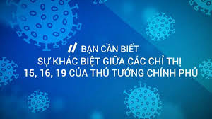 Thứ tư, 7/7/2021 18:41 (gmt+7) 18:41 7/7/2021; Sá»± Khac Biá»‡t Giá»¯a Chá»‰ Thá»‹ 15 Chá»‰ Thá»‹ 16 Va Chá»‰ Thá»‹ 19 Cá»§a Thá»§ TÆ°á»›ng Chinh Phá»§