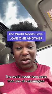 LOVE ONE ANOTHER. The World Needs LOVE. #zenjaglass #loveoneanother  #theworldneedslove #love #pray #bekind #christiantiktok #loveGod #Godislove  #unlockinggreatnesspodcast #fyp #foryoupage ...