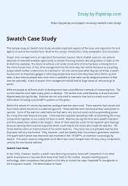 Collaborators in ophg's human genome epidemiology network (hugenet) which helps to translate genetic research findings into opportunities for preventive medicine and public health by advancing the synthesis, interpretation, and disseminatio. Swatch Case Study Essay Example