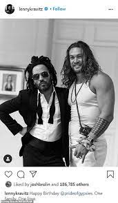 Lenny Kravitz Serves Bromance Goals As He Wishes Ex Lisa Bonet S Husband Jason Momoa Happy Birthday Daily Mail Online