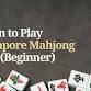 Learn to play Singapore Mahjong Lah! (Beginner) event image