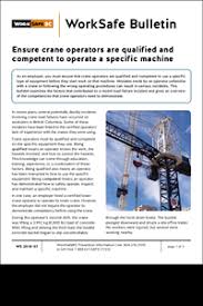 For your overhead crane and hoist training, you are. Crane Operator Certification Worksafebc