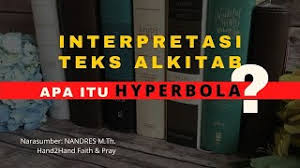 Integrasi dengan ai dan otomatisasi. Interpretasi Teks Alkitab Apa Itu Hyperbola Youtube
