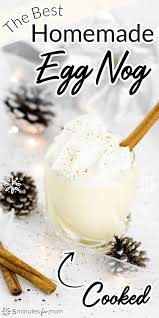 Homemade Eggnog How To Make Eggnog 5 Minutes For Mom Recipe Homemade Eggnog Eggnog Recipe Homemade Eggnog Recipe
