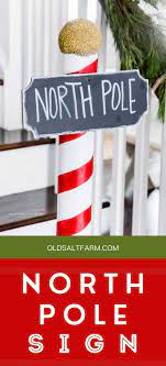 Diy North Pole Sign Polar Express Party North Pole Sign Polar Express Party Thanksgiving Decorations Diy