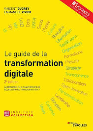 Pdf Gratuit Le Guide De La Transformation Digitale La Methode En 6 Chantiers Pour Reussir Votre Tra Ebook Pdf Download Ebook Pdf