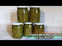 Fagiolini All Aceto E Al Naturale Youtube
