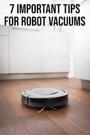 Robot Vacuums Can Make Your Life A Lot Easier But They Aren T Perfect We Have Tips For Making Your Robot Vacuum Work For Y Robot Vacuum Vacuums Roomba Vacuum