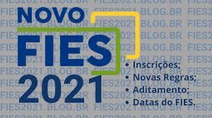 Fies 2021 Inscricoes Novas Regras Aditamento E Datas Do Fies
