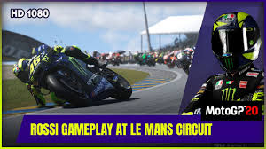 Deve ancora trovare il feeling con la nuova moto. Motogp 20 Valentino Rossi Gameplay At Le Mans Circuit Yamaha 2020 Youtube