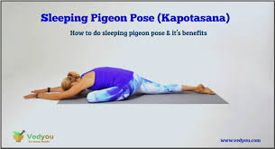 Sleeping Pigeon Pose How To Do Sleeping Pigeon Pose And It S Benefits