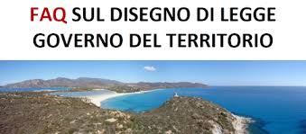 Le Faq Sul Disegno Di Legge Del Governo Del Territorio Regione Autonoma Della Sardegna