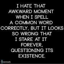 Spelling Grammar Nerd Awkward Moments This Or That Questions