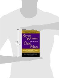 Seven Women Shall Take Hold Of One Man: Muratori, John Louis:  9780970475305: Amazon.com: Books