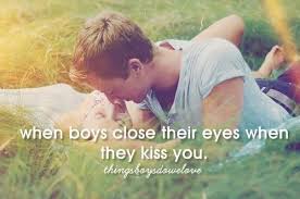 When Boys Close Their Eyes When They Kiss You Couples In Love Cute Couples Love Like Crazy