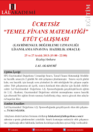 Spk sınavları için uzaktan eğitim programlarımız devam etmektedir. Ucretsiz Temel Finans Matematigi Etut Calismasi Lal Gayrimenkul Degerleme Ve Musavirlik A S