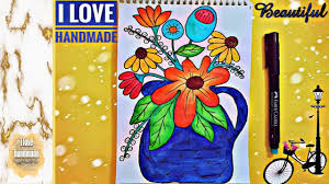 Draw Attractive Bunch Of Flowers With Wonderful Colors رسم مزهرية ورد Bunch Of Flowers Handmade Flowers