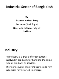 A community for posting articles about the problems of facebook: Industrial Sector In Bd Bangladesh Economic Growth