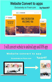 I Will Convert Website To Android App And Ios App In 2020 Android Apps App Iphone Apps