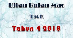 Modul 4 tmk tahun 5. Ujian Bulan Mac Tmk Tahun 4 2018 Gurubesar My
