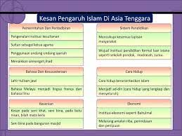 Terdapat sesetengah pihak yang mendakwa bahawa kedatangan islam di nusantara tidak membawa sebarang kesan atau pengaruh terhadap masyarakat di rantau ini. Bab 7 Islam Di Asia Tenggara Ppt Download