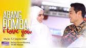 Live free online streaming myflm4u. Popular Videos Abang Bomba I Love You Youtube