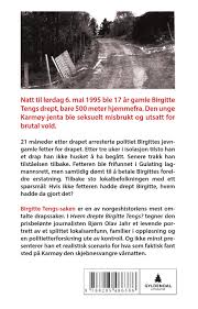 Politiet sier de har siktet en person for drapet på birgitte tengs. Hvem Drepte Birgitte Tengs By Gyldendal Norsk Forlag Issuu
