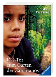 Das Tor Zum Garten Der Zambranos Buch Versandkostenfrei Bei Weltbild De