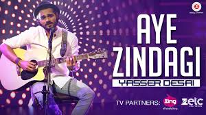 Aye Zindagi Official Song Yasser Desai Rishabh Srivastava Specials By Zee Music Co Youtube