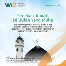 Sedekah bukanlah setakat pada kebaikan kepada manusia yang menerima, malah kepada manusia yang menghulur. Sedekah Jum At Di Bulan Yang Mulia Wahdah Inspirasi Zakat Ngo Pengelola Zakat Infak Sedekah Zis Donasi Kemanusiaan