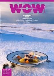 Are milk deliveries making a comeback? Wow Magazine Issue 1 2019 Icelandic Food By Wow Air Issuu