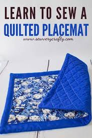 Check spelling or type a new query. How To Make A Simple Quilted Placemat Sew Very Crafty