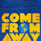 Come From Away event image