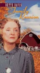 Amazon.com: Family Reunion : Bette Davis, J. Ashley Hyman, David  Huddleston, John Shea, Roy Dotrice, David Rounds, Kathryn Walker, Roberts  Blossom, Roberta Wallach, Jeff McCracken, Anne Lange, Beth Ehlers, Jack  Priestley, Fielder