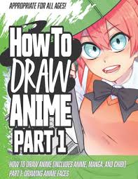 How to draw anime apple. How To Draw Anime Includes Anime Manga And Chibi Part 1 Drawing Anime Faces Stevenson Joseph 9781947215153 Amazon Com Books