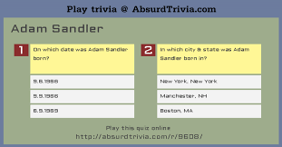 Use it or lose it they say, and that is certainly true when it. Trivia Quiz Adam Sandler