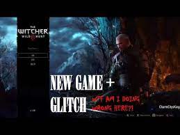 A newbie here to the witcher. Still Cant Get The Witcher 3 New Game Working Youtube