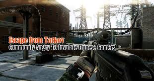 Today in what is kind of csgo news but also news for anyone in video games, we talk about a viral post from a chinese player, who goes into detail on why. Escape From Tarkov Community Angry To Insulate Chinese Gamers