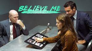 Believe me on netflix is such a tough watch. Believe Me Die Entfuhrung Der Lisa Mcvey 2018 Netflix Flixable