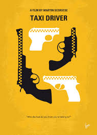 Taxi driver by martin scorsese with robert by niro, 1976 (photo) 12 x 18 in other sizes. No087 My Taxi Driver Minimal Movie Poster Taxi Driver Poster By Chungkong Art Displate