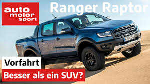 Hyundai santa cruz (2021) : Ford Ranger Raptor 2020 Besser Als Ein Suv Vorfahrt I Auto Motor Und Sport Channel Youtube
