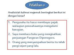 Kalimat majemuk campuran adalah jenis kalimat majemuk yang hampir setara dengan kalimat majemuk bertingkat. Kalimat Majemuk Hubungan Koordinasisetara Koordinasi Menggabungkan Dua Klausa