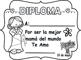 10 de mayo para colorear mam te amo para colorear 284x225. Estupendos Y Lindos Diplomas Para El Dia De Las Madres Material Educativo