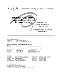 2010 Meeting Organizers 2010 Genetics Society of America Board of Directors
